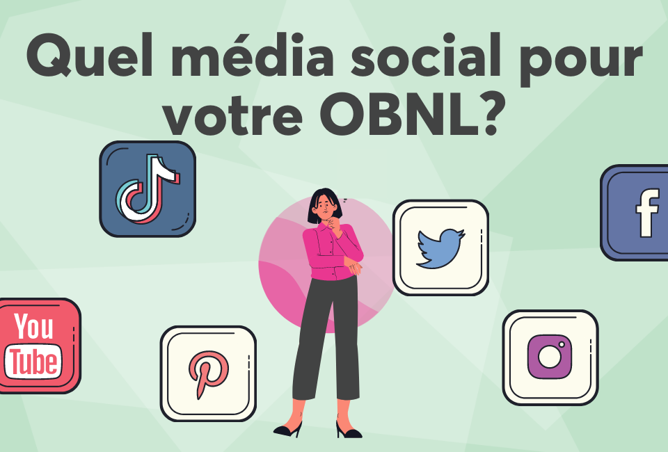 Être sur les médias sociaux en tant qu’OBNL